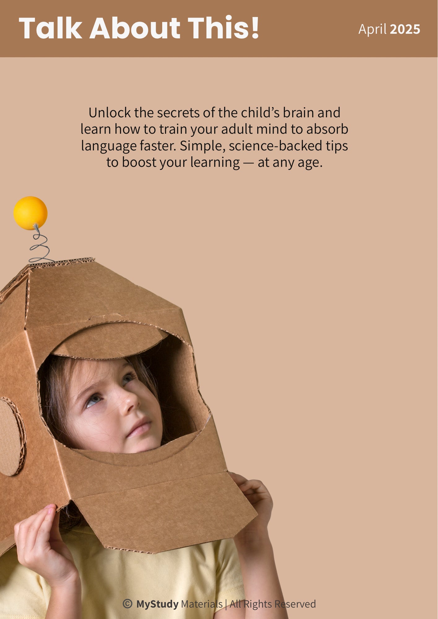 Why Children Learn Faster